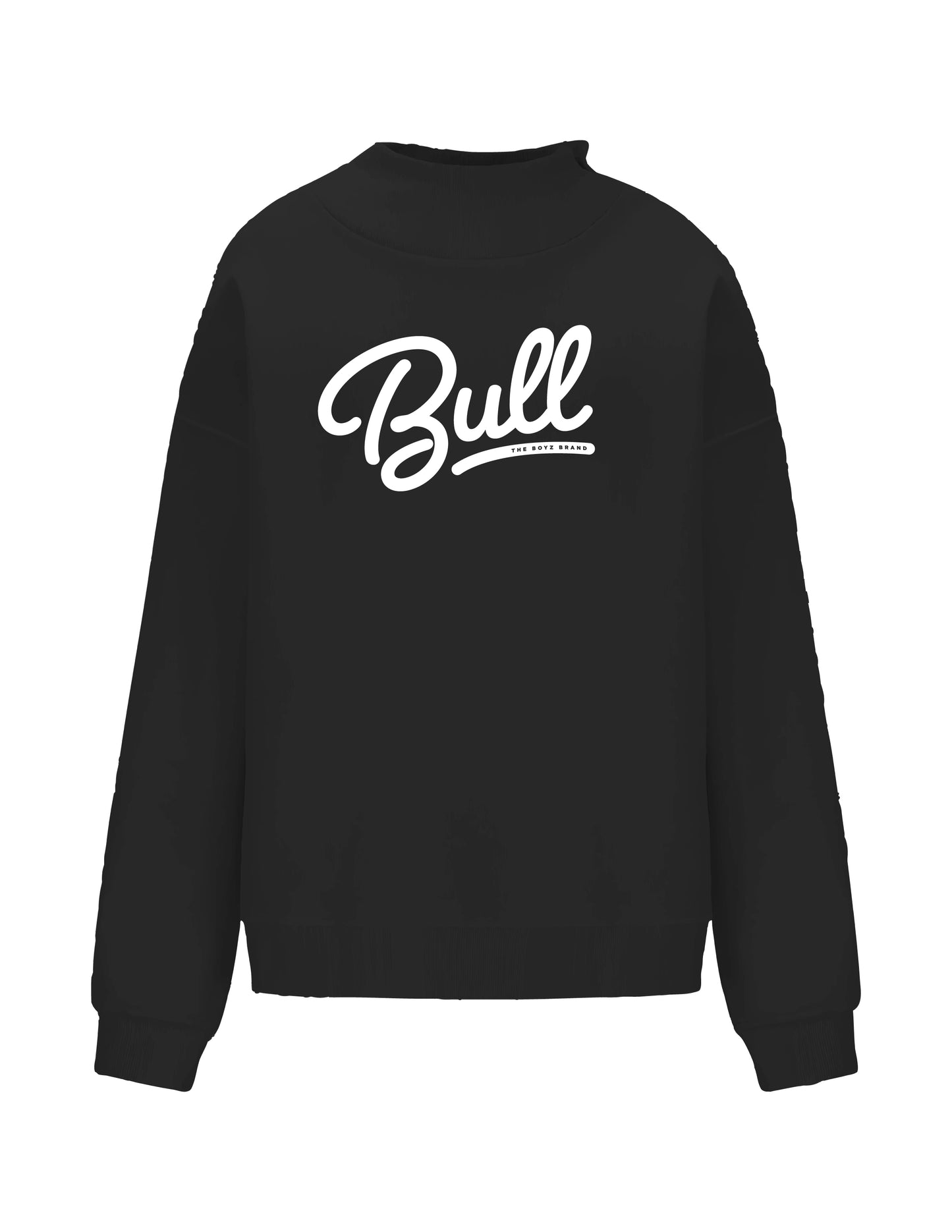 Bull Script - Black Graphic Turtle Neck Sweatshirt Adult Unisex | The Boyz Brand