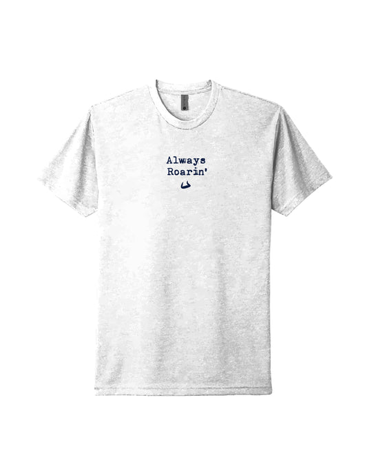 Always Roaring - White Graphic Tee Adult Unisex | Bull